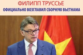 Тренер Филипп Труссье официально возглавил сборную Вьетнама