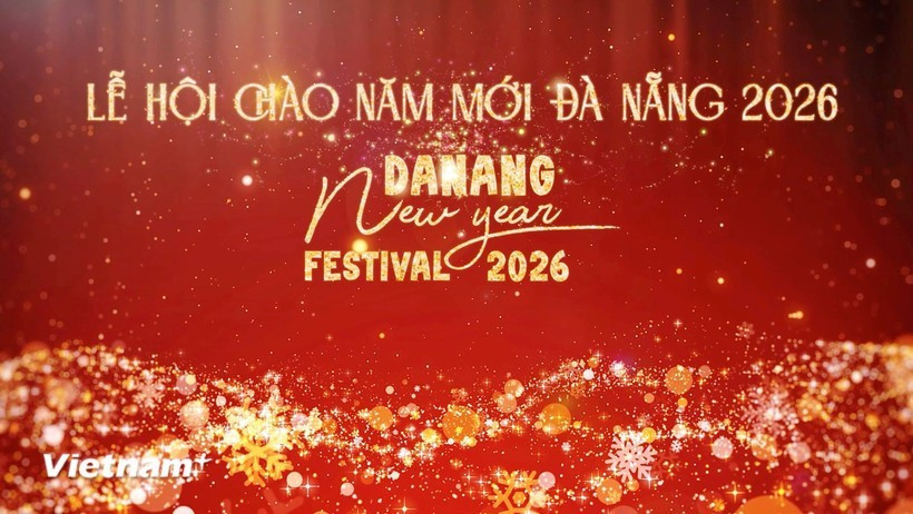 Дананг готовится принять фестиваль Da Nang New Year Festival 2026. (Фото: VietnamPlus)