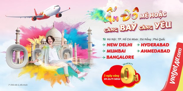 Vietjet предлагает эксклюзивную сделку с нулевым тарифом в честь вехи - 17-го маршрута Вьетнам-Индия ảnh 1 Vietjet предлагает эксклюзивную сделку с нулевым тарифом в честь вехи - 17-го маршрута Вьетнам-Индия ảnh 1